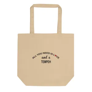 ALL YOU NEED IS LOVE...TEMPEH Eco Tote Bag