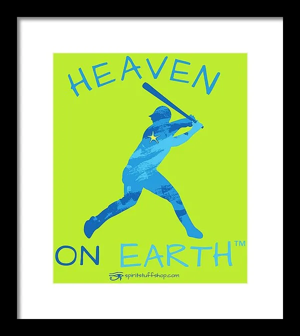Baseball Heaven On Earth - Framed Print