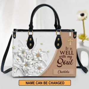 Christianart Designer Handbags, It Is Well With My Soul, Personalized Gifts, Gifts for Women.