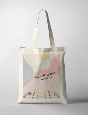 His Will Be Done {Tote Bag}