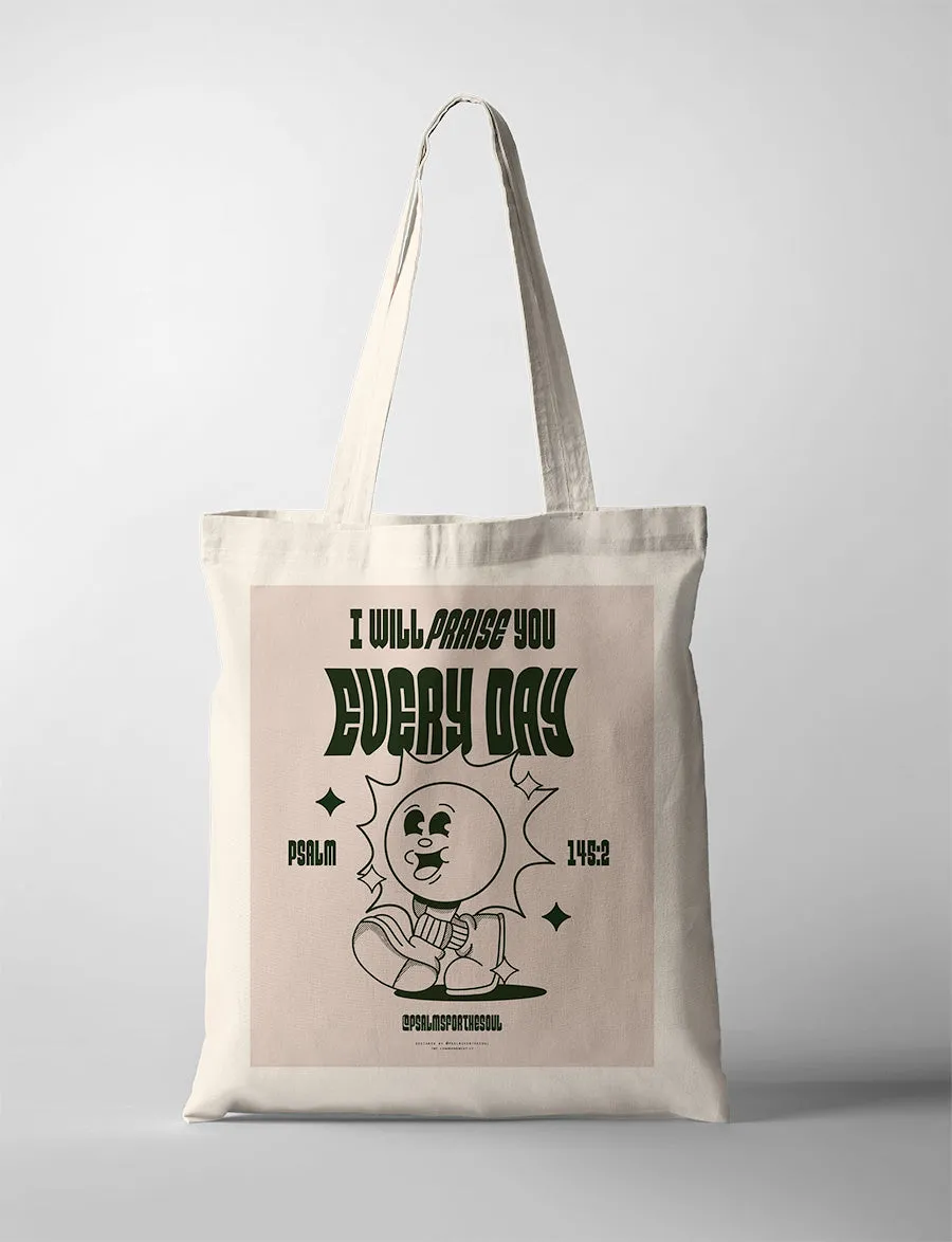 I will Praise You {Tote Bag}