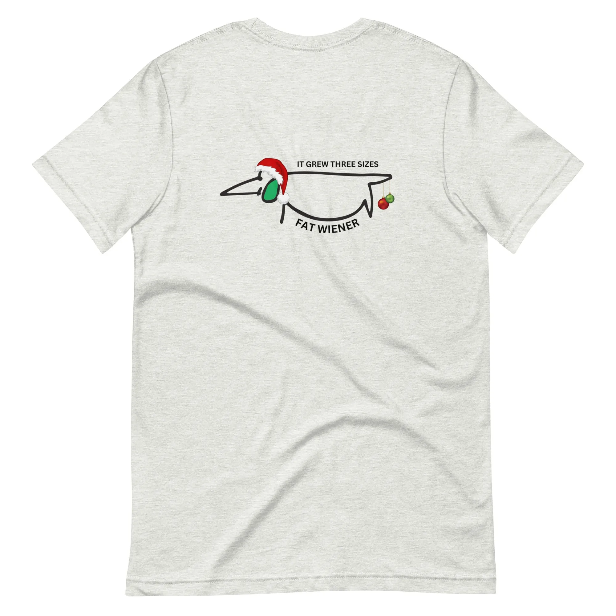 IT GREW THREE SIZES T-SHIRT