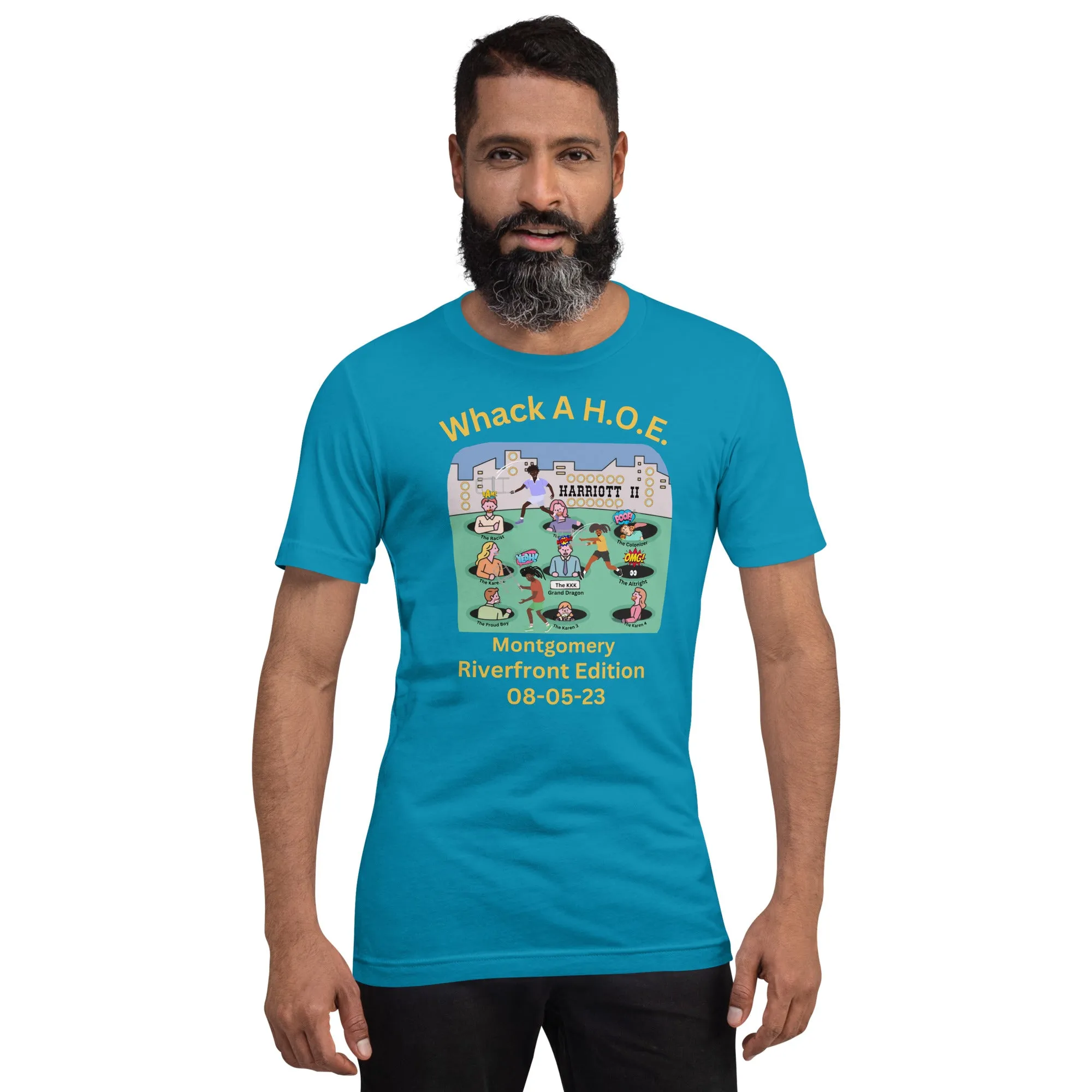 "Whack A H.O.E." - Unisex T-Shirt