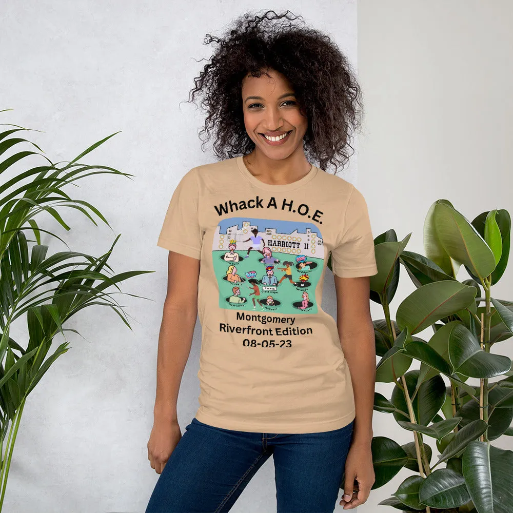 "Whack A H.O.E." - Unisex T-Shirt