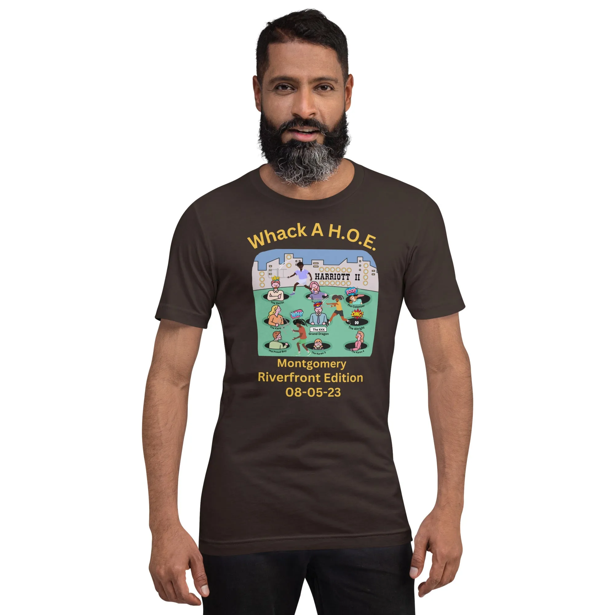 "Whack A H.O.E." - Unisex T-Shirt