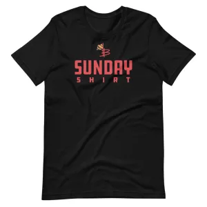 Sunday Shirt T-shirt