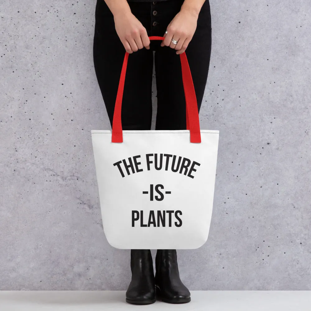 The Future is Plants Tote bag