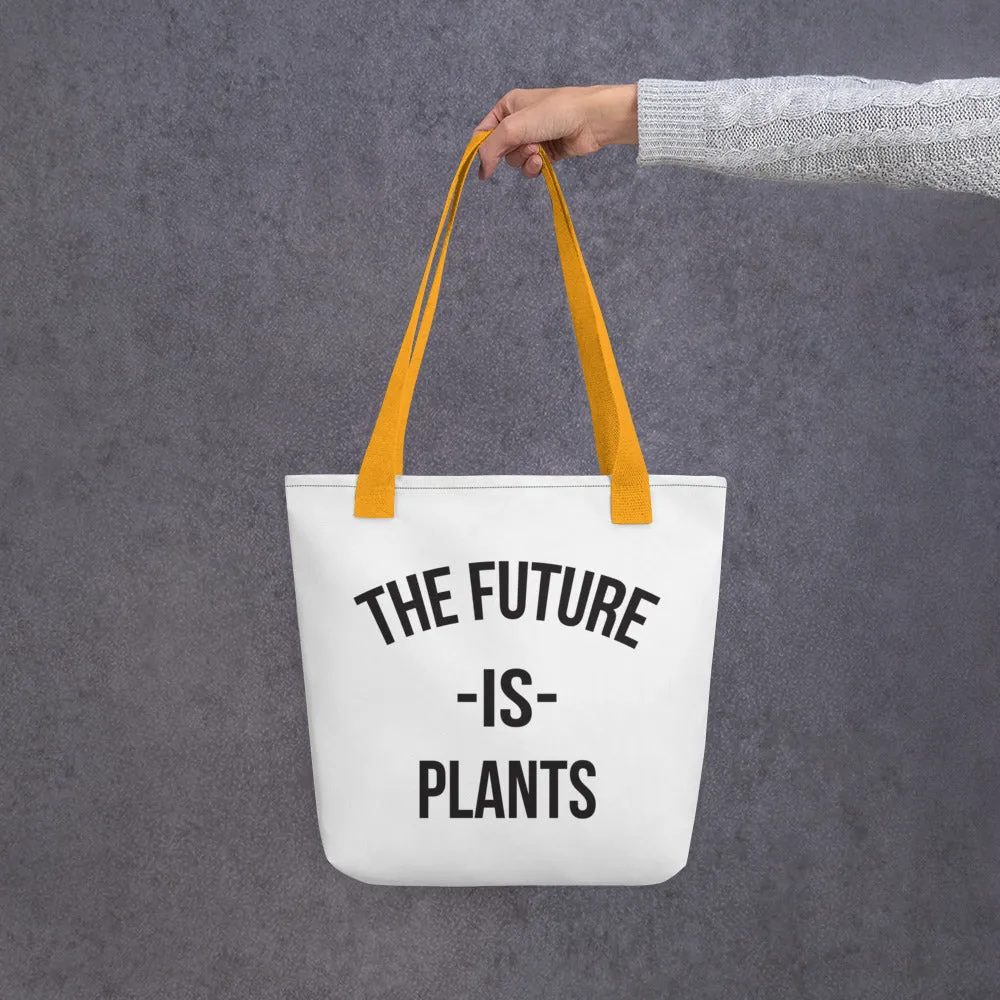 The Future is Plants Tote bag