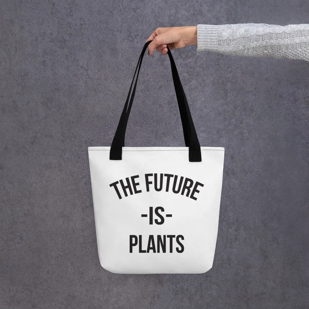 The Future is Plants Tote bag