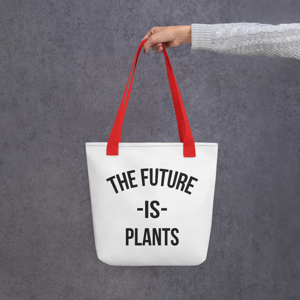 The Future is Plants Tote bag