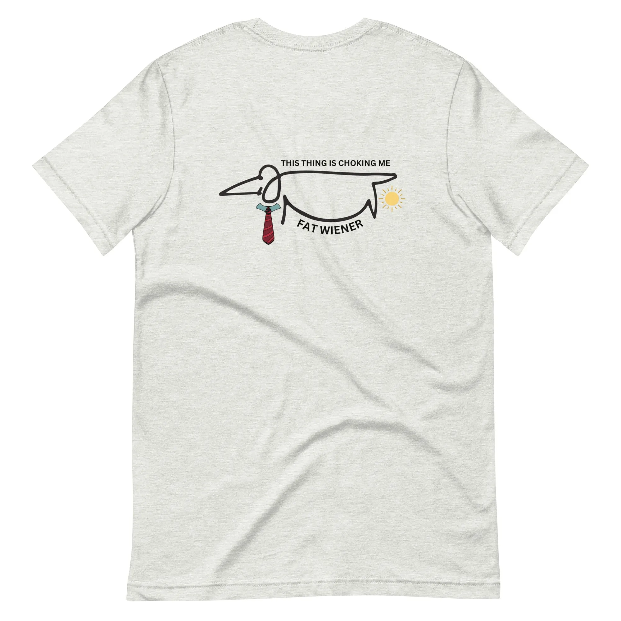 THIS THING IS CHOKING ME T-SHIRT