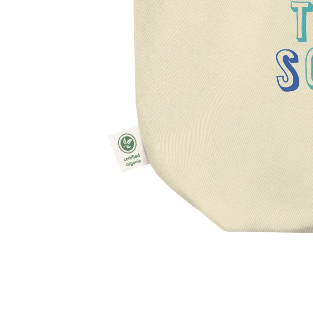 Today Is A Great Day Tote Bag