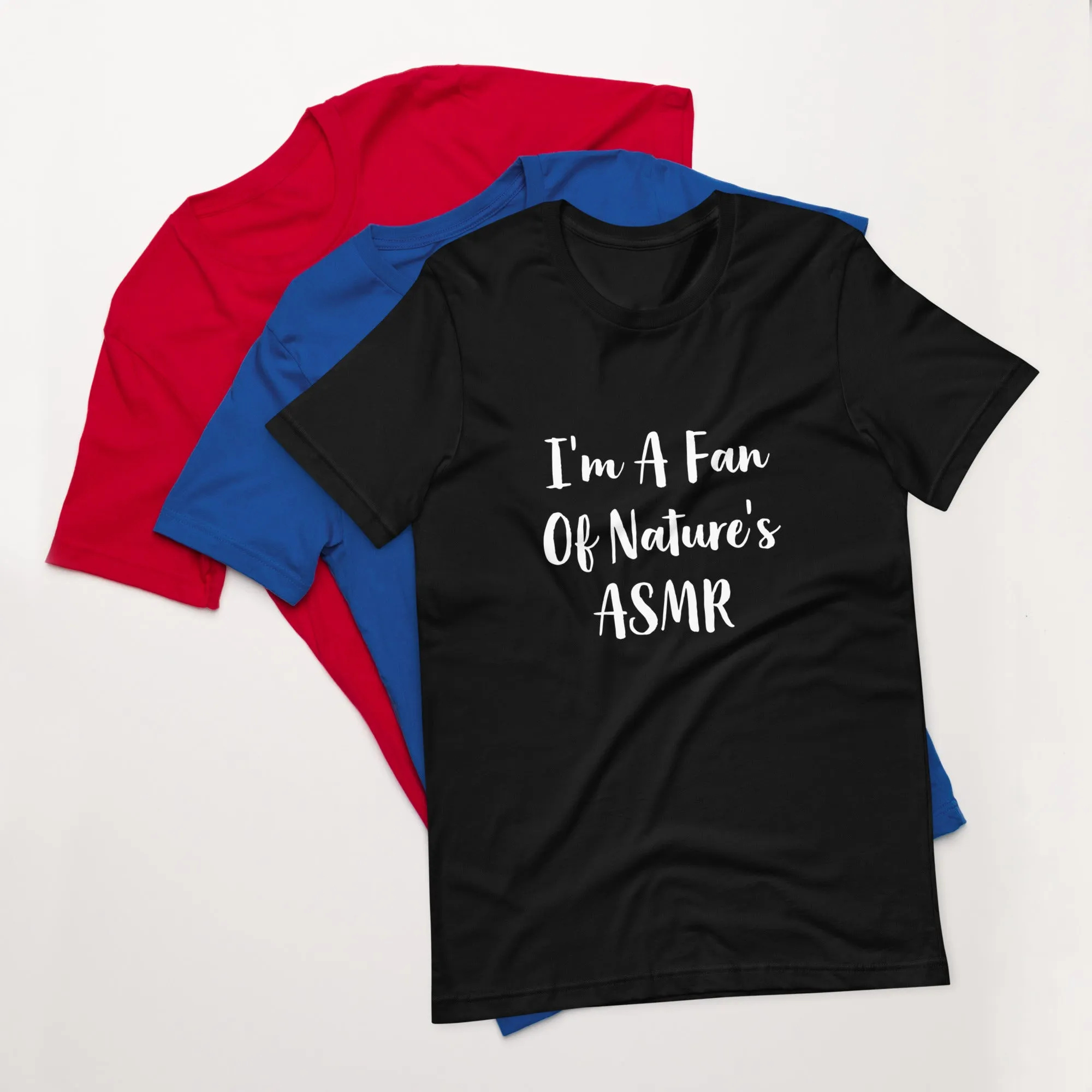 Unisex t-shirt ASMR