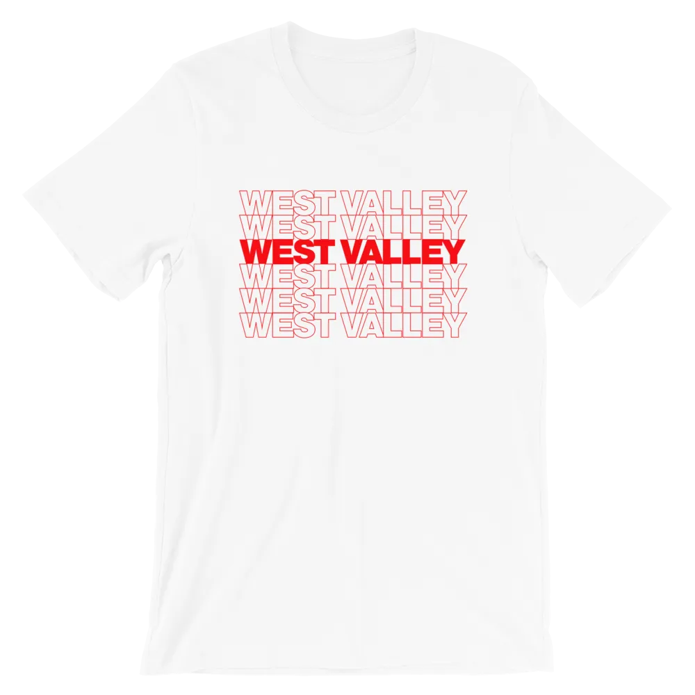West Valley "Have A Nice Day" Tee Shirt
