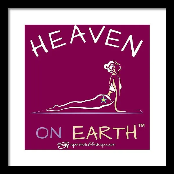 Yoga Heaven On Earth - Framed Print