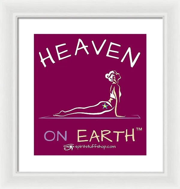 Yoga Heaven On Earth - Framed Print