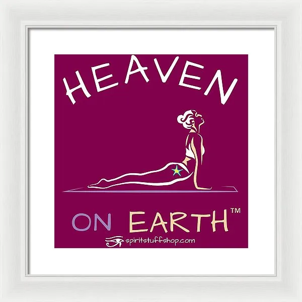 Yoga Heaven On Earth - Framed Print