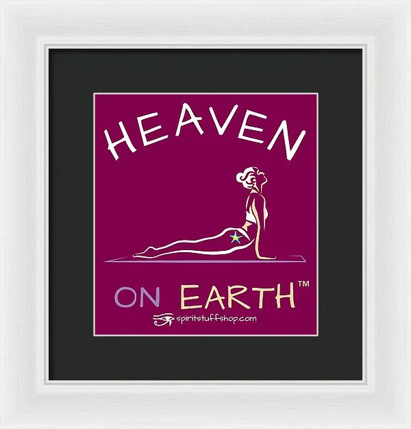Yoga Heaven On Earth - Framed Print