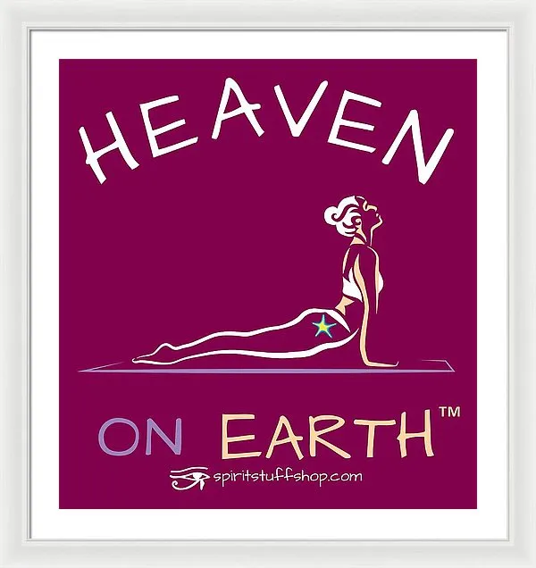 Yoga Heaven On Earth - Framed Print
