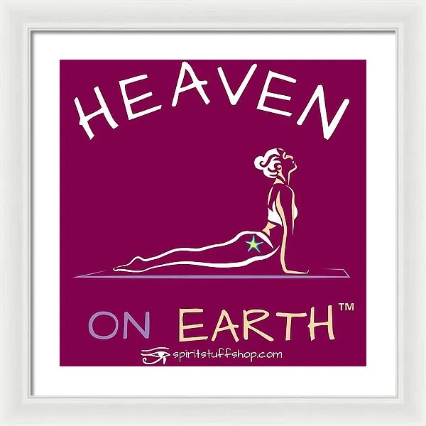 Yoga Heaven On Earth - Framed Print