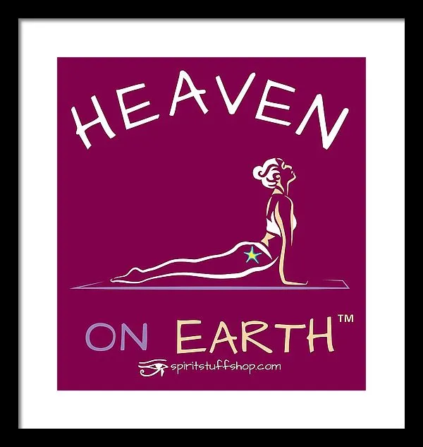 Yoga Heaven On Earth - Framed Print