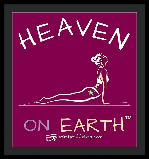 Yoga Heaven On Earth - Framed Print