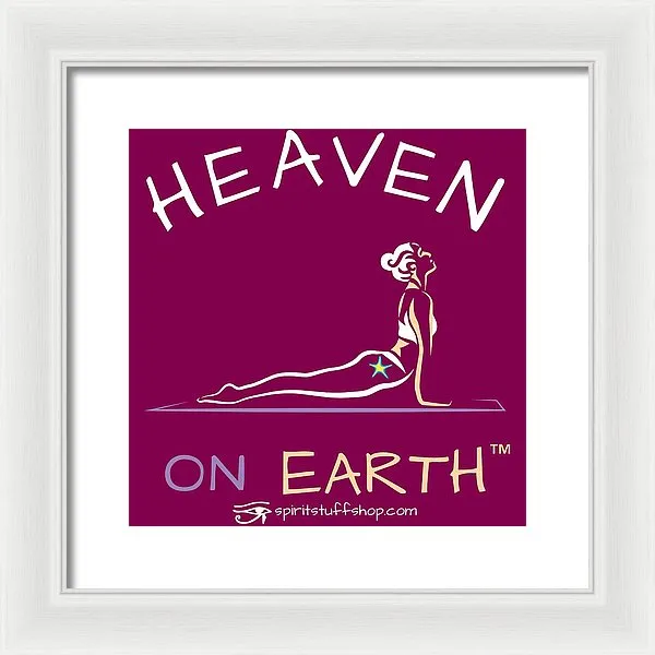 Yoga Heaven On Earth - Framed Print