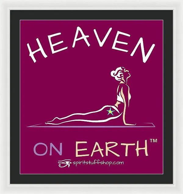 Yoga Heaven On Earth - Framed Print