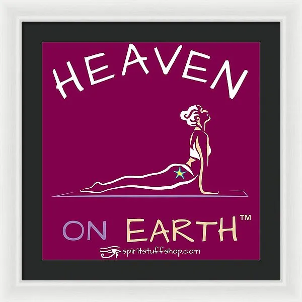 Yoga Heaven On Earth - Framed Print