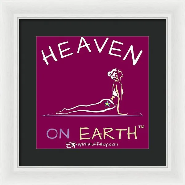 Yoga Heaven On Earth - Framed Print
