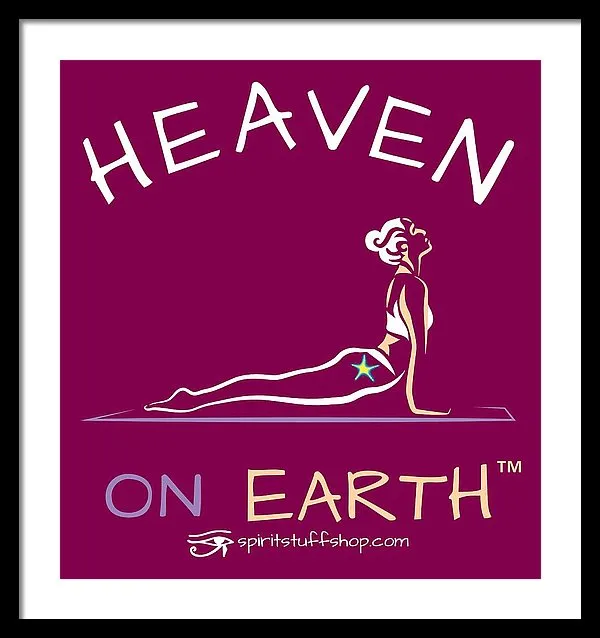 Yoga Heaven On Earth - Framed Print