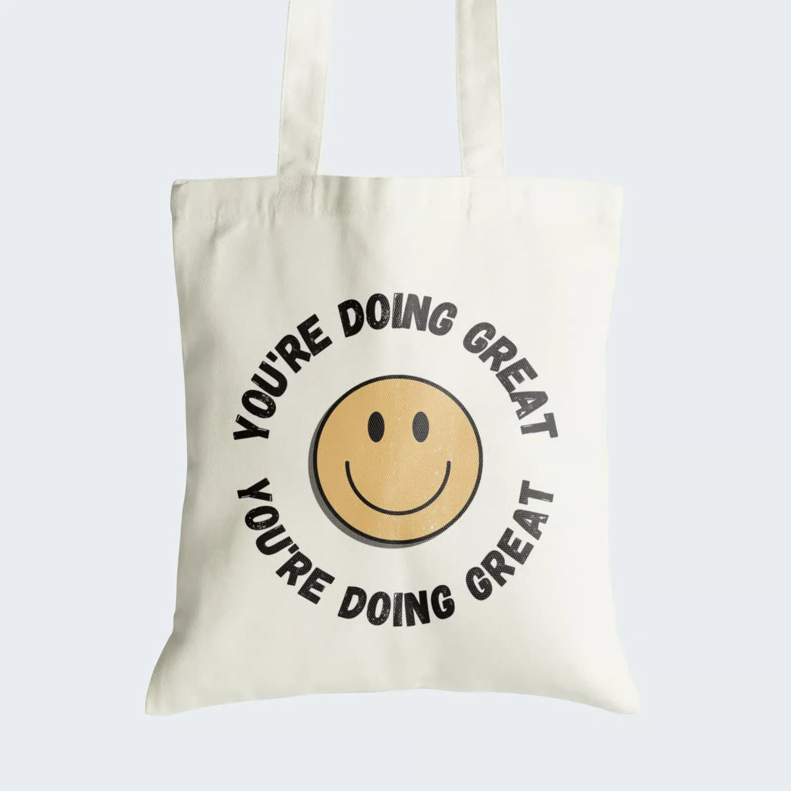 You're Doing Great Tote Bag With Zipper